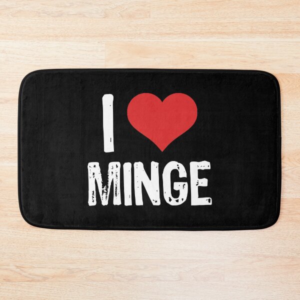Item preview, I Love Minge designed and sold by The "I Love Everything" Shop.