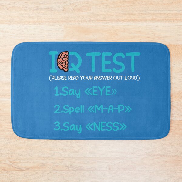 Item preview, Funny Test Quote Intelligence Test Say Eye M A P Ness DAD designed and sold by saadabs.