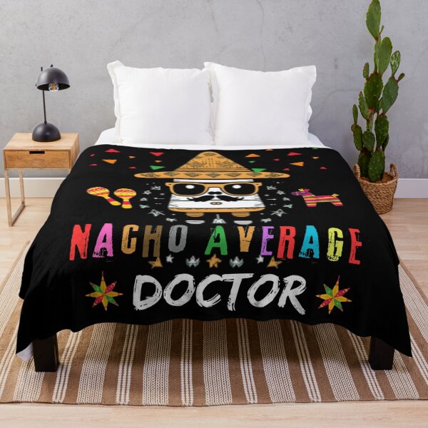 Item preview, Nacho Average Doctor Mexican Fiesta Cinco De Mayo designed and sold by blakfrog.