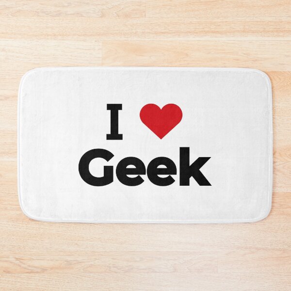 Item preview, I love Geek designed and sold by Moyanana.