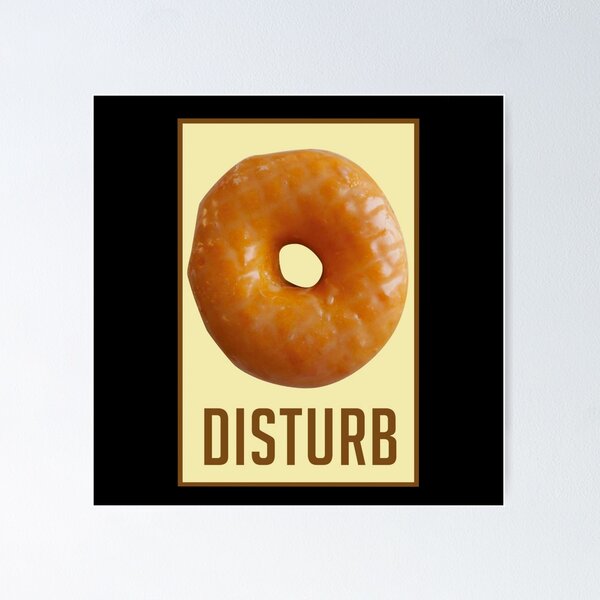 Item preview, Donut disturb  designed and sold by NomiBee.