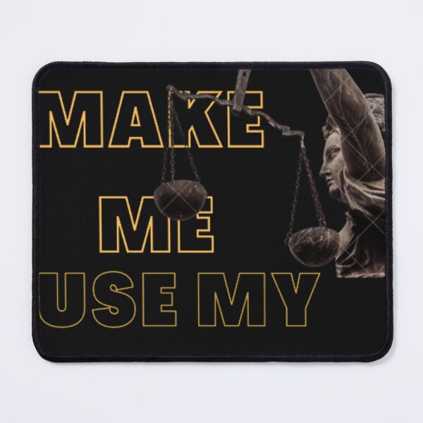 Item preview, dont make me use my lawyer voice designed and sold by ikreative.