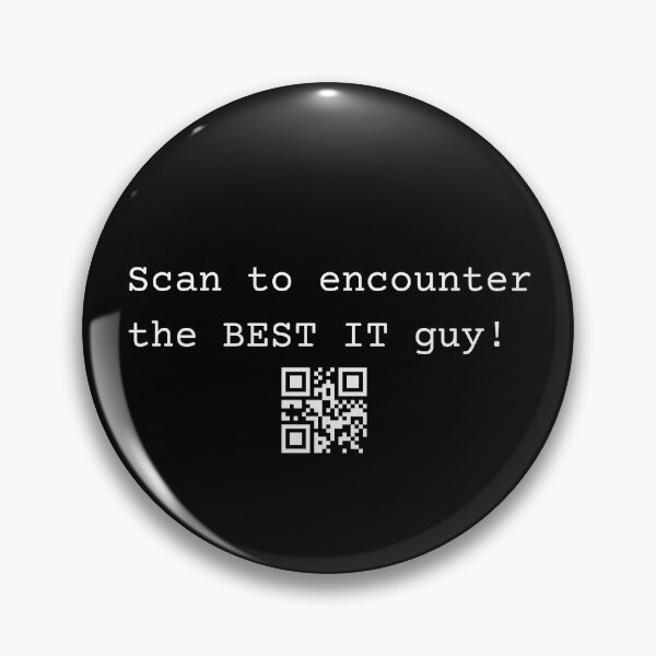 Item preview, Scan the QRcode to encounter the BEST IT guy designed and sold by mliotard.