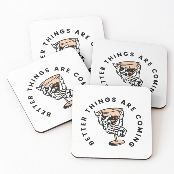 Item preview, Better Things Are Coming designed and sold by Merchinio ⭐⭐⭐⭐⭐.