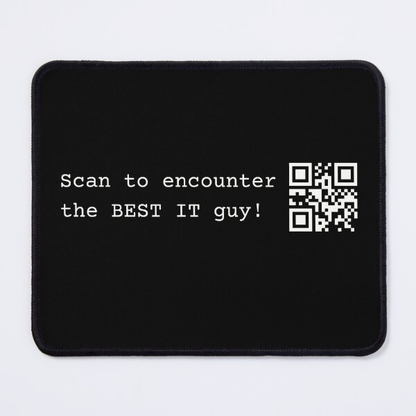 Item preview, Scan the QRcode to encounter the BEST IT guy designed and sold by mliotard.