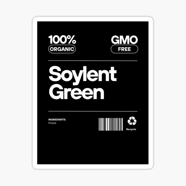 Artikel-Vorschau von Soylent Green-Aufkleber, designt und verkauft von 2enmasKarados.