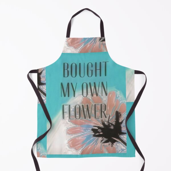 Item preview, Bought My Own Flower  designed and sold by IvaRenee.