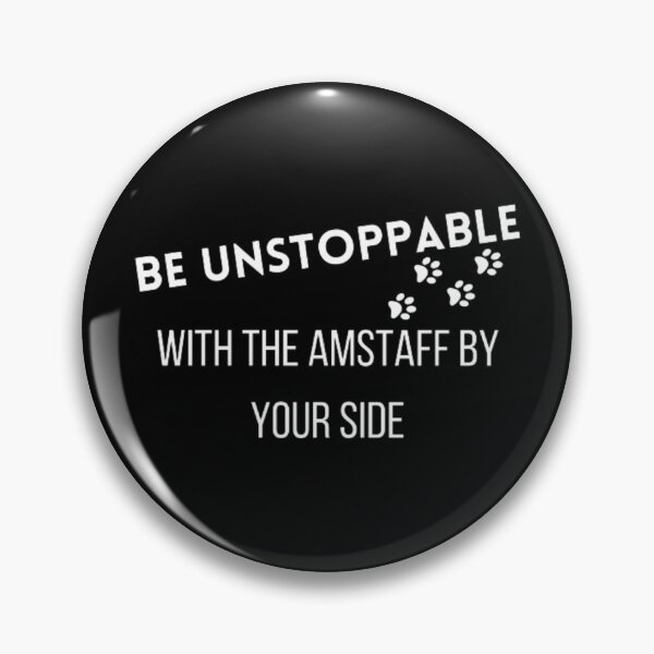 Item preview, Be unstoppable with the Amstaff by your side  designed and sold by TeePassion.