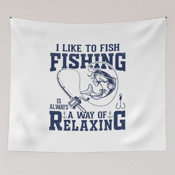 Item preview, i like to fishing is always a way of relaxing designed and sold by FawaSticker.