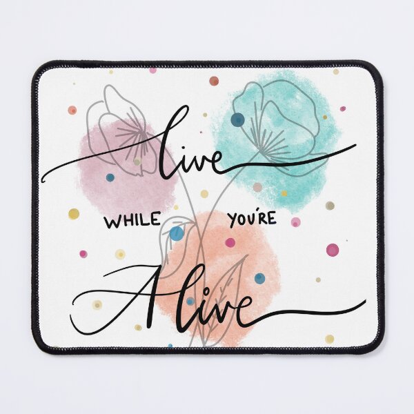 Item preview, Live while you’re Alive designed and sold by MZdesignss.