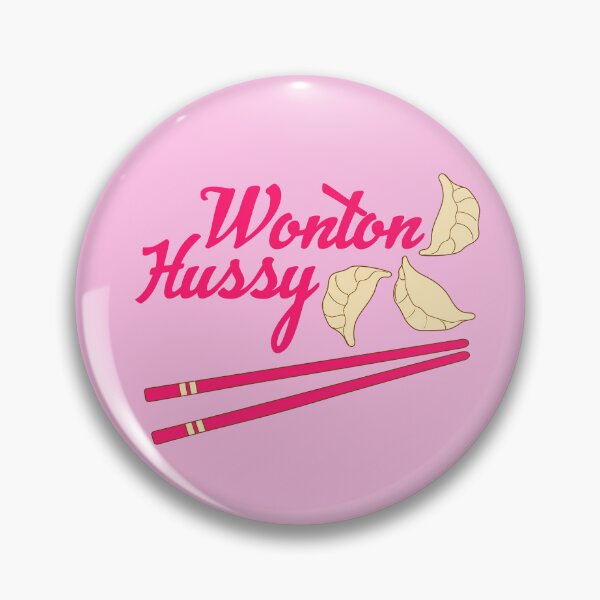 Item preview, Wonton Hussy designed and sold by machmigo.