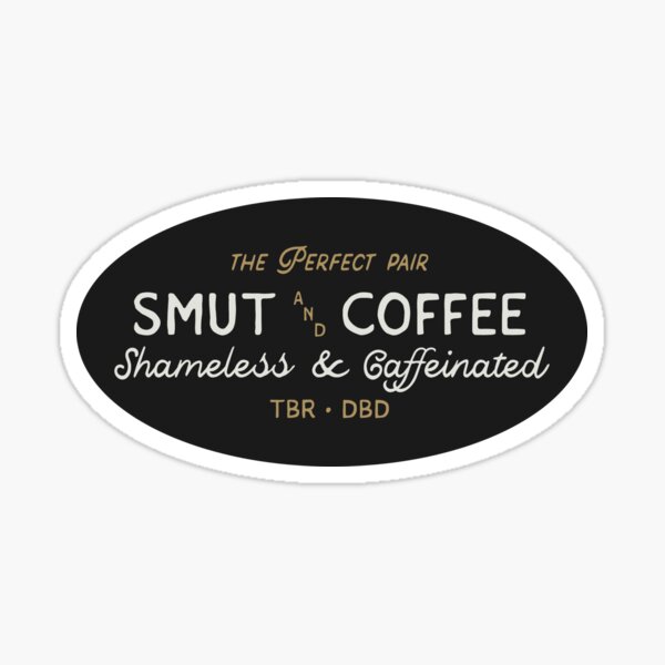 Item preview, Smut & Coffee designed and sold by Daisy Do.
