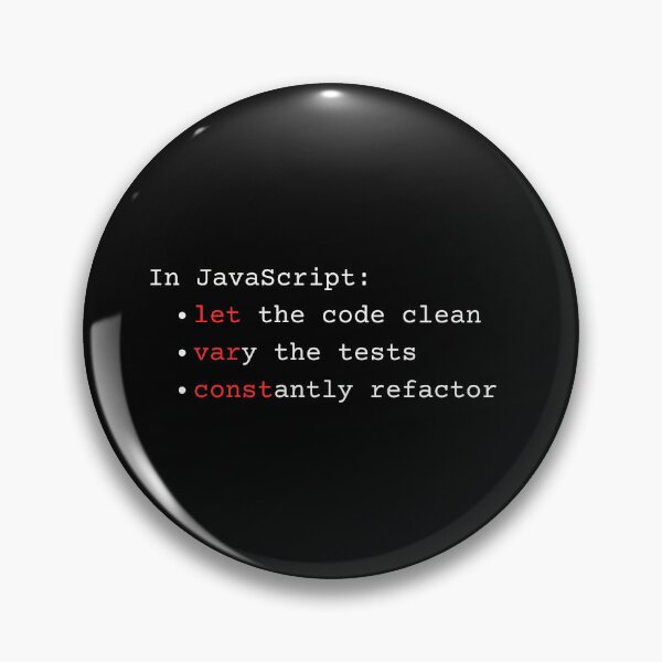 Item preview, Javascript let, var, const - clean code, test, refactor - in red designed and sold by mliotard.