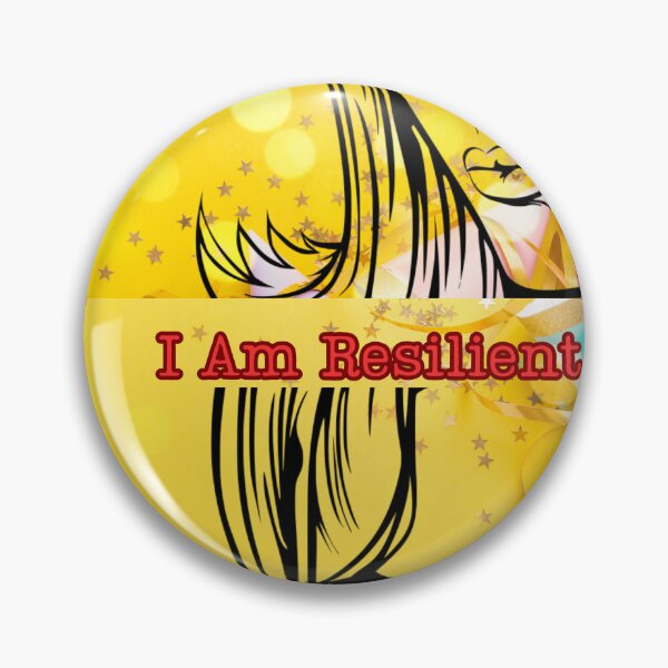 Item preview, I am Resilient designed and sold by Sunflower5576.