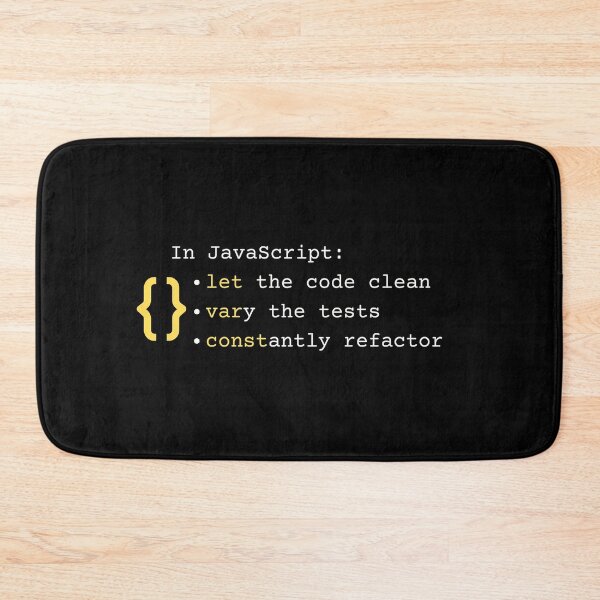 Item preview, Javascript let, var, const - clean code, test, refactor - curly braces designed and sold by mliotard.