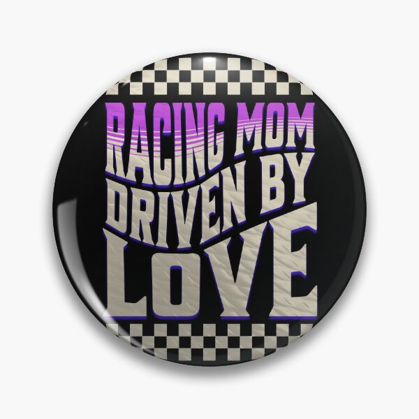 Item preview, Racing Mom Driven By Love Checkered Flag Race Mama Momlife Mother Pit Crew Motivational Racer designed and sold by CarantinedChaos.