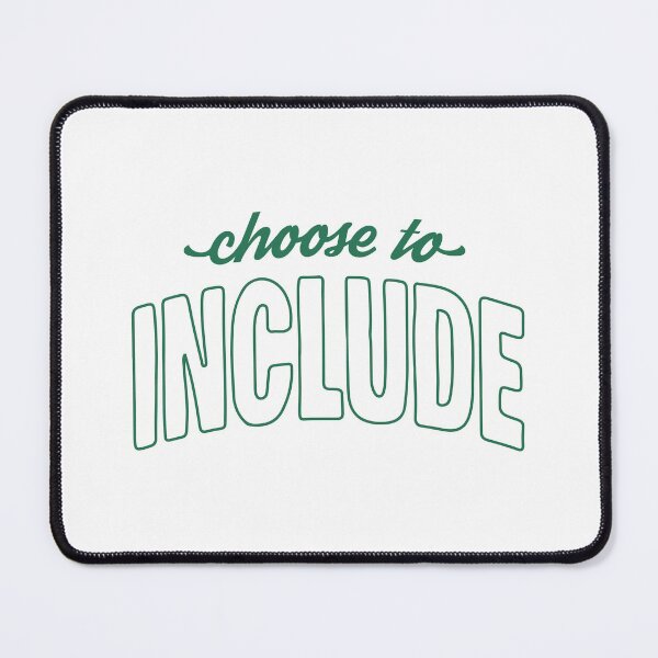 Item preview, Choose To Include - OTRBG (Non - Profit) designed and sold by OTRBGStore.