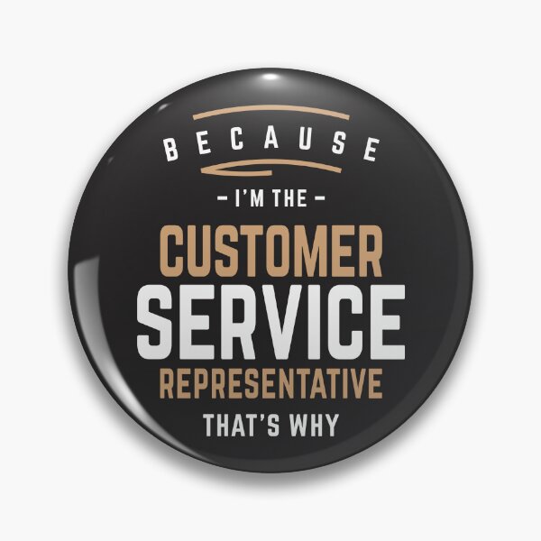 Item preview, I'm The Customer Service Representative That's Why  designed and sold by cidolopez.