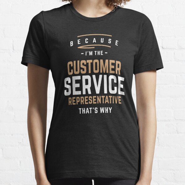 Customer Service Specialist T Shirts for Sale Redbubble