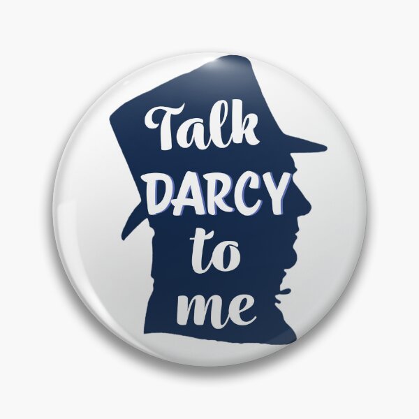 Item preview, Talk Darcy to Me designed and sold by Holli Jo Monroe.