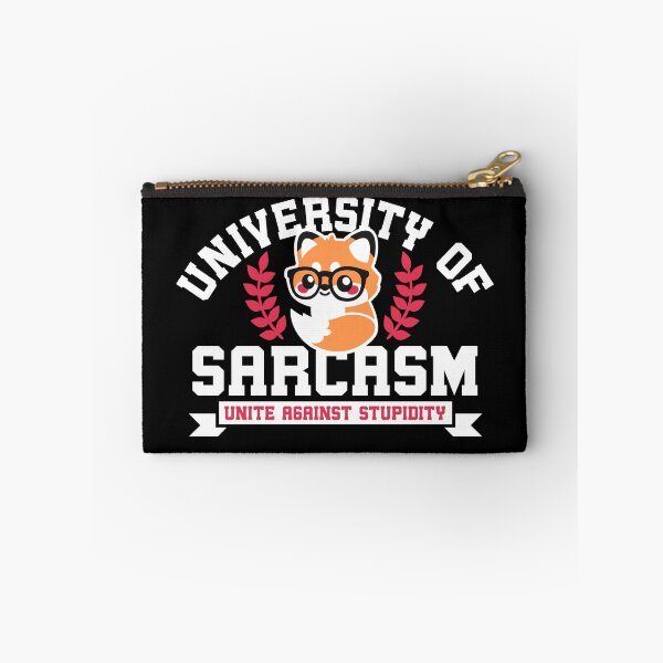 Item preview, University of sarcasm designed and sold by NemiMakeit.