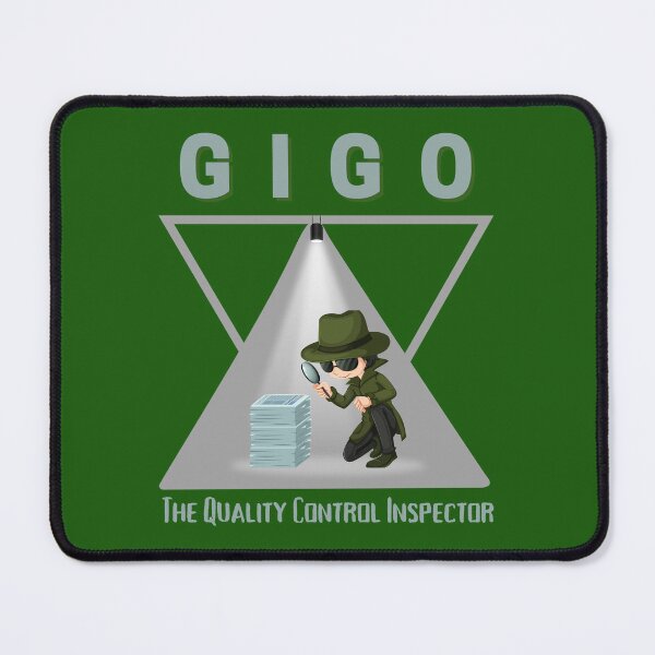 Item preview, GIGO The Quality Control Inspector - A Fun Tech Nerd Geek Acronym designed and sold by Heartee.