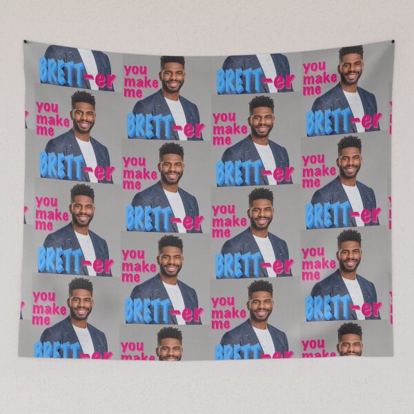 Item preview, Brett Brown - You make me Brett-er designed and sold by gaslight-n.