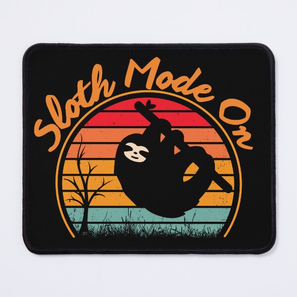 Item preview, Sloth Mode on designed and sold by PiotrB2.