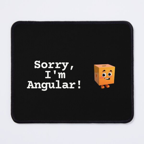 Item preview, Sorry, I'm ANGULAR (inline) designed and sold by mliotard.