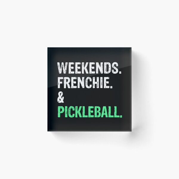 Item preview, Weekends Frenchie and Pickleball Funny Dog Gift  designed and sold by Guarddogdrive.