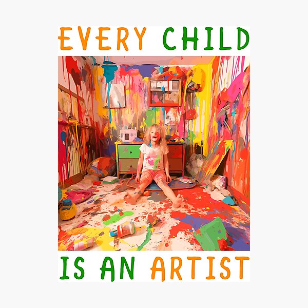 Item preview, Every Child is an Artist designed and sold by TheHellSong.