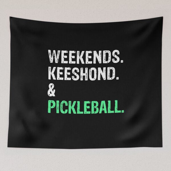 Item preview, Weekends Keeshond and Pickleball Funny Dog Gift  designed and sold by Guarddogdrive.