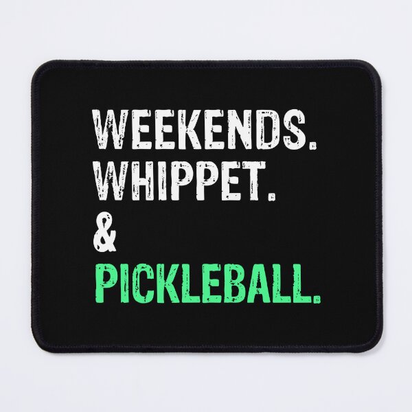 Item preview, Weekends Whippet and Pickleball Funny Dog Gift designed and sold by Guarddogdrive.
