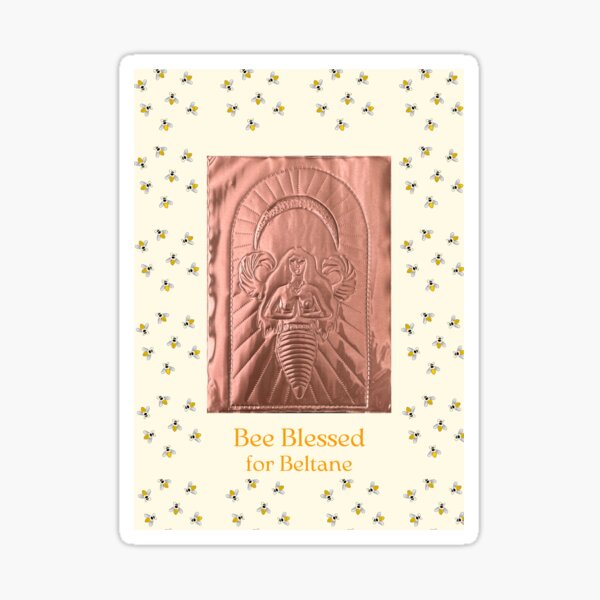 Bee Blessed for Beltane Sticker
