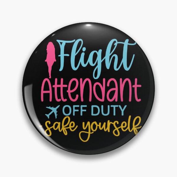 Item preview, Flight Attendant Stewardess shirt and more - Cabin Crew off duty safe yourself designed and sold by AviationArtists.