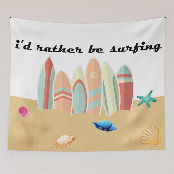 Item preview, I'd Rather Be Surfing designed and sold by BellaDesignArt.