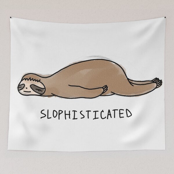 Item preview, Sloth- "SLOPHISTICATED" designed and sold by WhimsyMarket.