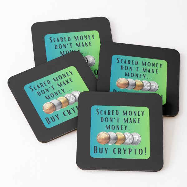 Item preview, Scared Money Don't Make Money Buy Crypto designed and sold by Sammi7angel.
