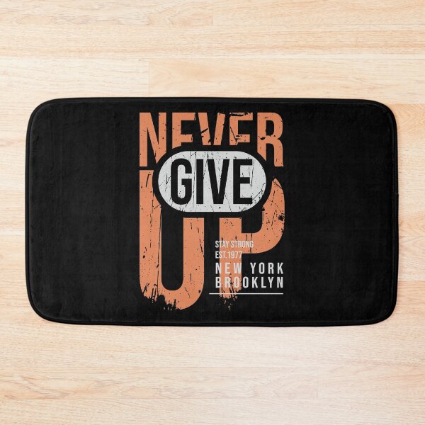 Item preview, Never Give Up designed and sold by TransFoto.