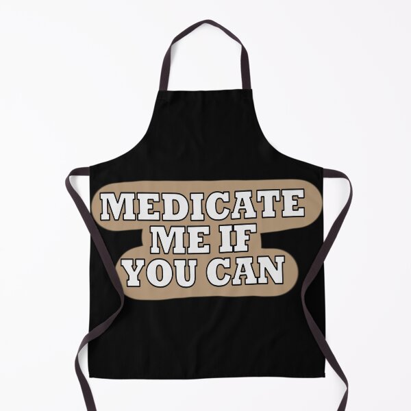 Item preview, Medicate Me If You Can designed and sold by designs-by-von.
