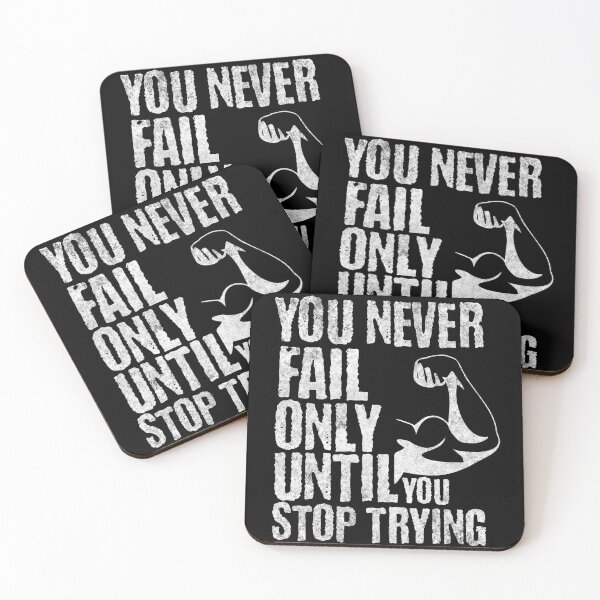 Item preview, you never fail until you stop trying designed and sold by PlayfulPrint.