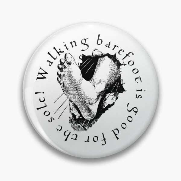 Item preview, Walking Barefoot is Good for the Sole! Summer Gift; Spring Gift designed and sold by SSustainable.