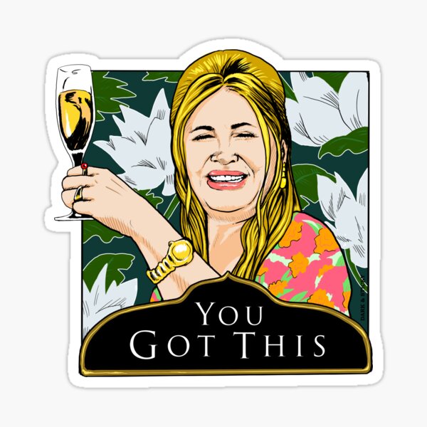 White Lotus, Jennifer Coolidge, Tanya McQuoid | You Got This, Funny, Inspirational, Dark Comedy Sticker
