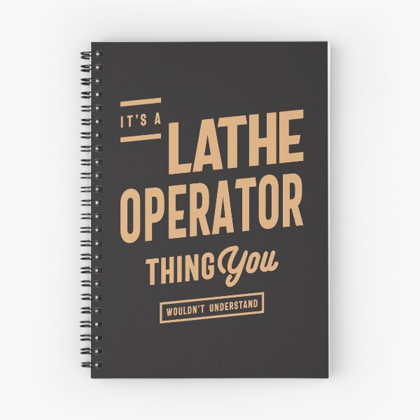 Item preview, Lathe Operator - You Wouldn't Understand designed and sold by cidolopez.