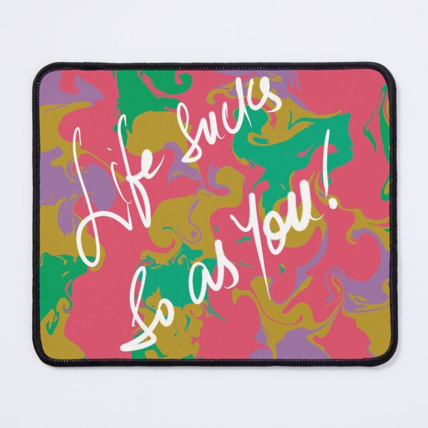 Item preview, Life sucks so as you Abstract Fluid art white designed and sold by chuckletuckle.