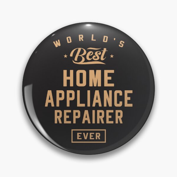 Item preview, World's Best Home Appliance Repairer Ever  designed and sold by cidolopez.