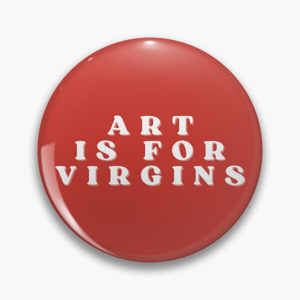 Item preview, red art is for virgins designed and sold by spiltmilkbymj.