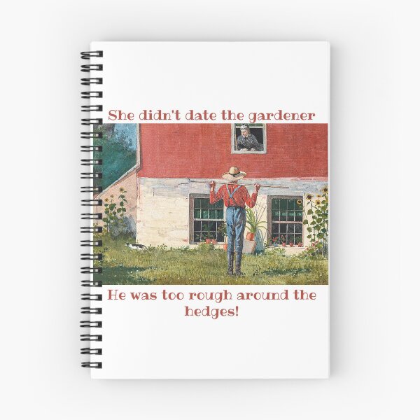 Item preview, She Didn't Date the Gardener. He Was Too Rough Around the Hedges! Gardener Gift; Spring Gift designed and sold by SSustainable.