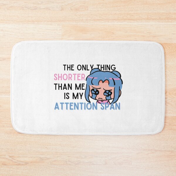 Item preview, The Only Thing Shorter Than Me Is My Attention Span - Gen Z Humor - Adhd Funny Quotes designed and sold by Gummy Bear Gift Shop.