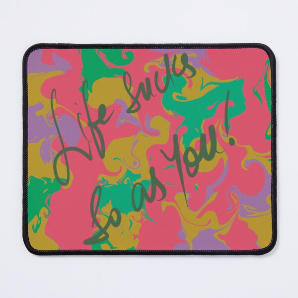 Item preview, Life sucks so as you Abstract Fluid art green designed and sold by chuckletuckle.